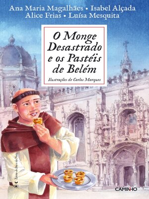cover image of O Monge Desastrado e os Pastéis de Belém
